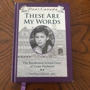 Dear Canada kids book | These Are My Words | a residential school diary